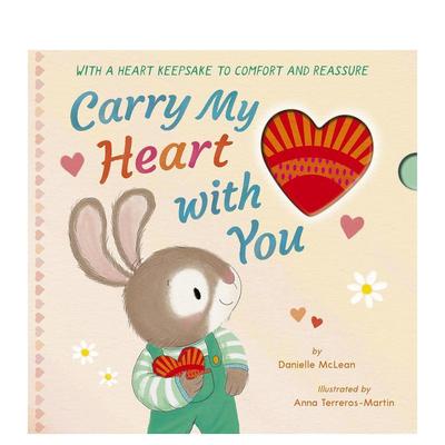 【现货】带着我的心Carry My Heart with You英文进口原版儿童绘本图书3-6岁Danielle McLean; illustrated by Anna Terreros-Mar