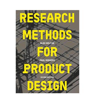 【预售】产品设计研究方法（第二版） Research Methods for Product Design英文进口原版工业产品设计图书Paul Rodgers, Alex Mi