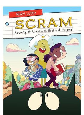 【预售】SCRAM:真实与魔法生物协会（平装）SCRAM: Society of Creatures Real and Magical 英文进口原版儿童漫画图书6-9岁Rory