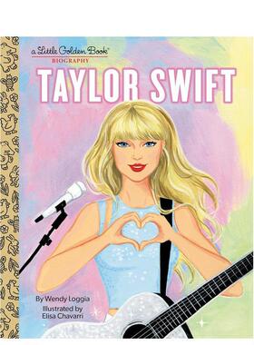 【现货】【黄金小传】泰勒·斯威夫特 【Little Golden Book Biography】Taylor Swift 英文进口原版儿童人物传记绘本3-6周岁Wend