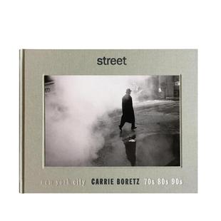 进口图书 外版 70s 现货 纽约街头70 80s New 90年代Street 摄影集 York 90s英文原版 City
