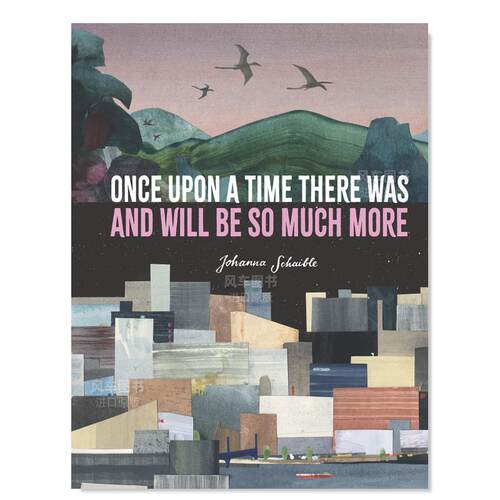 【现货】【2022博洛尼亚奖】曾经和将会有更多的事情发生 Once Upon a Time There Was and Will Be So Much More英文儿童绘本原