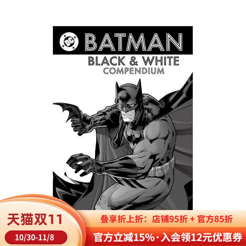 【预售】DC蝙蝠侠:黑与白 全编 Batman: Black & White Compendium 英文漫画进口原版正版图书籍J.H. Williams