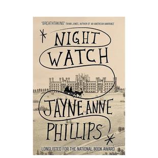 英文进口原版 Phillips 2024普利策奖 Anne Jayne 文学小说图书籍 Watch Night 守夜人 预售