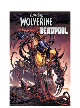【现货】漫威 毒液战争：金刚狼/死侍 Venom War: Wolverine/Deadpool 英文进口原版漫画正版图书籍Ken Lashley  Tim Seeley  Mar
