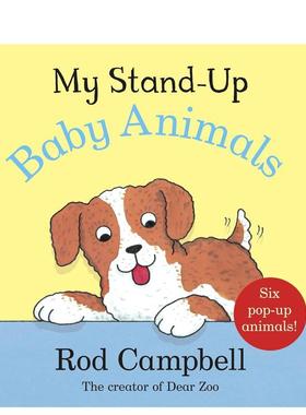 【预售】我的站立小动物【Pop-Up】My Stand-Up Baby Animals英文进口原版儿童趣味图书Rod Campbell3-6岁