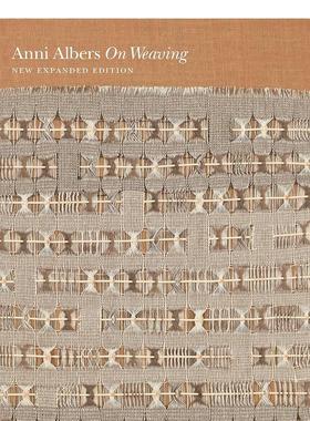 【预售】织造：新扩展版 On Weaving: New Expanded Edition 原版英文艺术画册画集