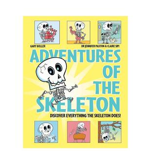 【预售】探秘人体:骨骼Adventures of the Human Body:Adventures of the Skeleton 英文进口原版儿童绘本图书Dr Jennifer Paxt