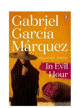 【预售】【马尔克斯逝世100周年纪念】恶时辰 In Evil Hour 英文进口原版文学小说外文图书Gabriel Garcia Marquez