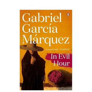 【预售】【马尔克斯逝世100周年纪念】恶时辰 In Evil Hour 英文进口原版文学小说外文图书Gabriel Garcia Marquez