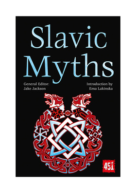 【现货】斯拉夫神话与传说 【The World’s Greatest Myths and Legends】Slavic Myths and Legends 原版英文小说