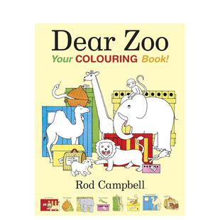 【预售】亲爱的动物园：你的涂色书Dear Zoo: Your Colouring Book英文进口原版儿童趣味图书Rod Campbell6-9岁
