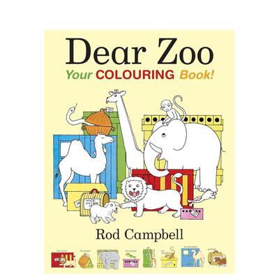 【预售】亲爱的动物园：你的涂色书Dear Zoo: Your Colouring Book英文进口原版儿童趣味图书Rod Campbell6-9岁