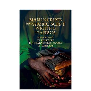 Manuscripts Ste 预售 非洲手稿与阿拉伯文字书写 Africa Arabic and 人文历史图书Charles script 英文进口原版 writing