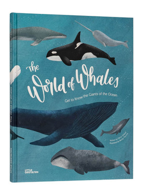 【现货】The World of 现货ales: Get to Know the Giants of the Ocean 鲸的世界 Becky Thorns 原版图儿童趣识绘本 Darcy Dobell