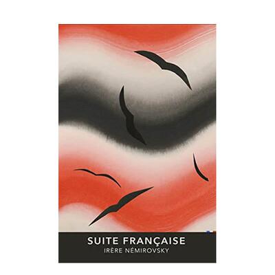 【预售】【复古经典法国文学】法兰西组曲 伊莱娜·内米洛夫斯基 Suite Francaise 英文进口原版文学小说Irene Nemirovsky外文图书
