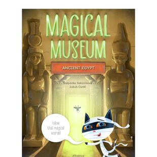 【现货】神奇博物馆：古埃及 Magical Museum: Ancient Egypt 英文进口原版儿童知识百科绘本Stepanka Sekaninova外文图书