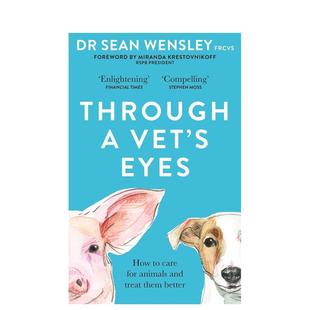 Sean 翰德图书 Vet’s 透过兽医 Wensley 图书籍进口正版 Through 英文原版 眼睛 社会科学 FRCVS Eyes 现货