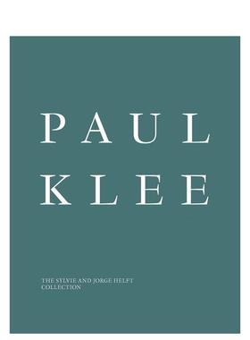 【现货】保罗·克利：Sylvie及Jorge Helft藏品 Paul Klee: The Sylvie and  英文进口原版艺术画册画集Scheidegger & Spiess
