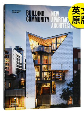 【现货】 Building Community : New Apartment Architecture，构建社区:新公寓建筑  英文原版图书籍进口正版 建筑风格与材料构造