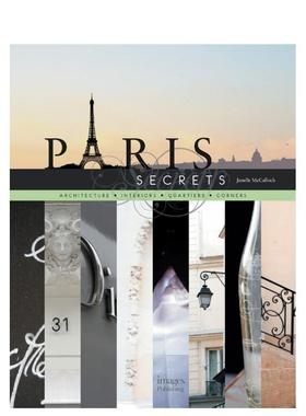 【预售】巴黎的秘密（平装） Paris Secrets 英文进口原版旅行图书Janelle McCulloch外文