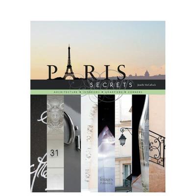 【预售】巴黎的秘密（平装） Paris Secrets 英文进口原版旅行图书Janelle McCulloch外文