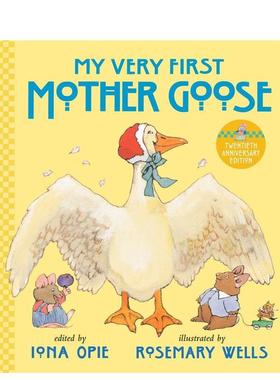 【预售】My Very First Mother Goose我的鹅妈妈 英文进口原版儿童绘本图书 Iona Opie