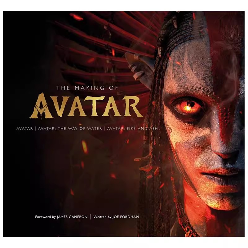 The Making of Avatar The Way of Water, Fire and Ash阿凡达3：火与烬电影设定集英文进口原版影视图书籍Joe Fordham