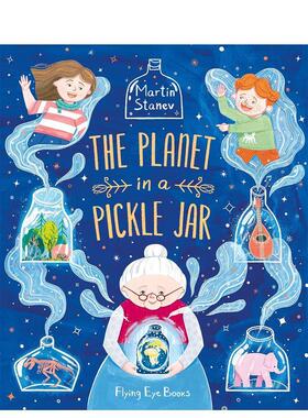 【现货】泡菜罐子里的宇宙The Planet in a Pickle Jar 英文进口原版儿童绘本图书 3-6岁 Flying Eye Books 动物生态环保