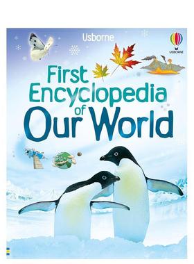 【现货】【初探世界小百科】世界 【First Encyclopedia】of Our World 英文进口原版儿童绘本Felicity Brooks6-9岁 外文图书籍