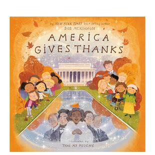 【现货】感恩美国 America Gives Thanks 英文进口原版儿童绘本图书 Bob McKinnon外文正版
