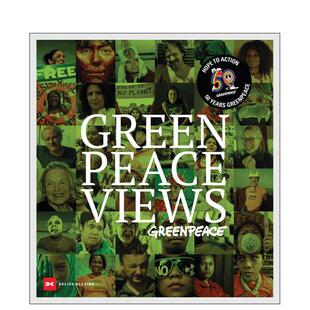 【预售】绿色和平视角：五十载地球守护之战 Greenpeace Views 英文进口原版社会科学图书Delius Klasing外文正版