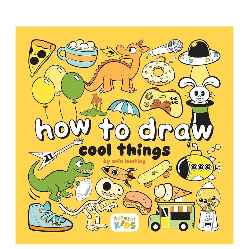 【现货】如何画很酷的东西 How to Draw Cool Things 英文进口原版艺术画册画集外文图书籍图片