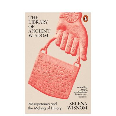 【预售】远古智慧图书馆 The Library of Ancient Wisdom英文进口原版人文历史图书Wisnom  Selena