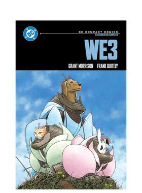 【现货】三只机器宠物 DC漫画精编版 We3: DC Compact Comics Edition英文漫画进口原版图书籍外文CLAMP