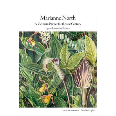 【预售】Marianne North玛丽安娜·诺斯Northern Lights北境之光 英文进口原版版艺术画册画集外文图书 Lynne Howarth-Gladston