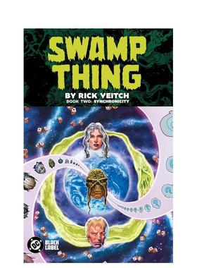 【预售】沼泽怪人 卷2：同步性 Swamp Thing by Rick Veitch Book Two: Synchronicity 英文进口原版漫画外文图书 DC漫画 Rick Ve