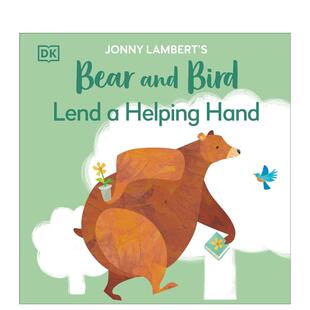 【预售】【约翰尼·兰伯特的熊和小鸟】伸出援手（平装版）Jonny Lambert's Bear and Bird: Lend a Helping Hand英文进口原版儿童