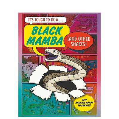 【现货】做黑曼巴蛇可真不容易 It’s Tough to Be: A Black Mamba (and Other Snakes) 英文进口原版儿童绘本图书John Townsend