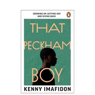 That Peckham Kenny 预售 Imafidon 文学传记图书籍 那个佩卡姆男孩 英文进口原版 Boy