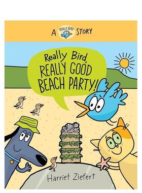 【预售】【小鸟Really】小鸟Really的海滩派对 Really Bird  Really Good Beach Party 英文进口原版儿童漫画Harriet Ziefert