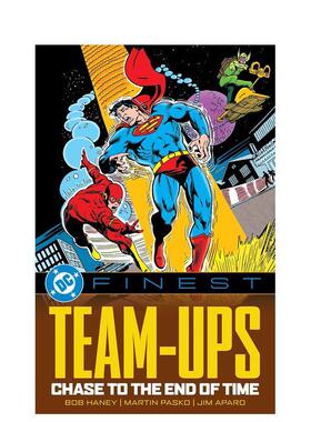 【预售】DC漫画 联手：追逐时间的尽头 【DC Finest】: Team-Ups: Chase to the End of Time 英文进口原版漫画Bob Haney外文图书