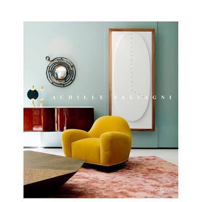 【预售】Achille Salvagni意大利设计师阿基里·萨尔瓦尼 英文进口原版室内设计图书 Achille Salvagni外文