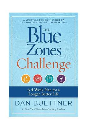 【预售】蓝色地带挑战：为期4周的计划 让生活更长久、更美好 The Blue Zones Challenge 英文进口原版生活图书Dan Buettner