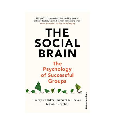 【预售】社交大脑：成功群体的心理 The Social Brain: The Psychology of Successful Groups 英文进口原版商业行销图书Tracey C