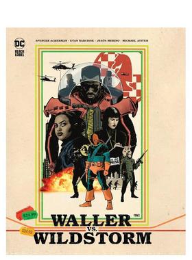 【预售】沃勒 vs.狂野风暴 Waller vs. Wildstorm 英文漫画进口原版图书籍