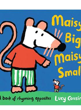 【预售】小鼠波波：押韵反义词 Maisy Big  Maisy Small: A Book of Rhyming Opposites 英文进口原版儿童绘本Lucy Cousins外文图