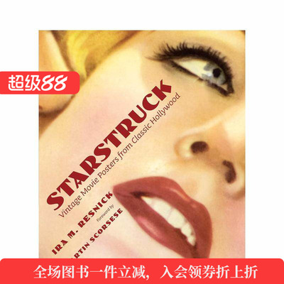 【预售】星光璀璨：经典好莱坞时代电影海报珍藏集Starstruck 英文进口原版影视电影图书Ira M. Resnick外文