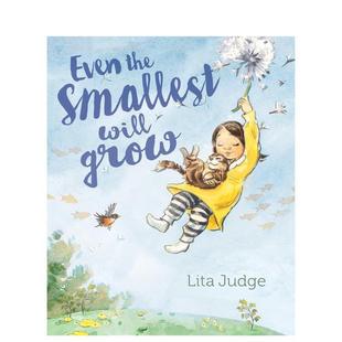 Grow英文进口原版 现货 Smallest 儿童绘本图书3 情绪管理Lita 也会长大Even 自我认知 就连最小 Judge the 6岁 Will