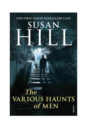 【预售】西蒙?塞雷勒侦探#1：人类的各种困扰 Simon Serrailler 1: The Various Haunts Of Men 英文进口原版文学小说Hill  Susan